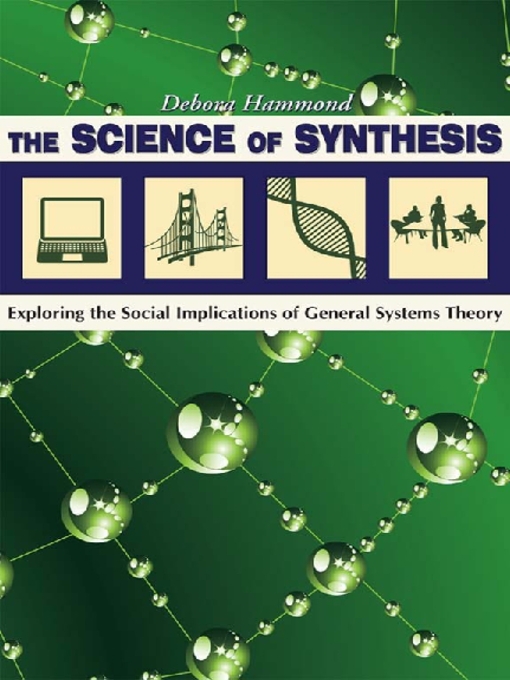 Title details for The Science of Synthesis by Debora Hammond - Available